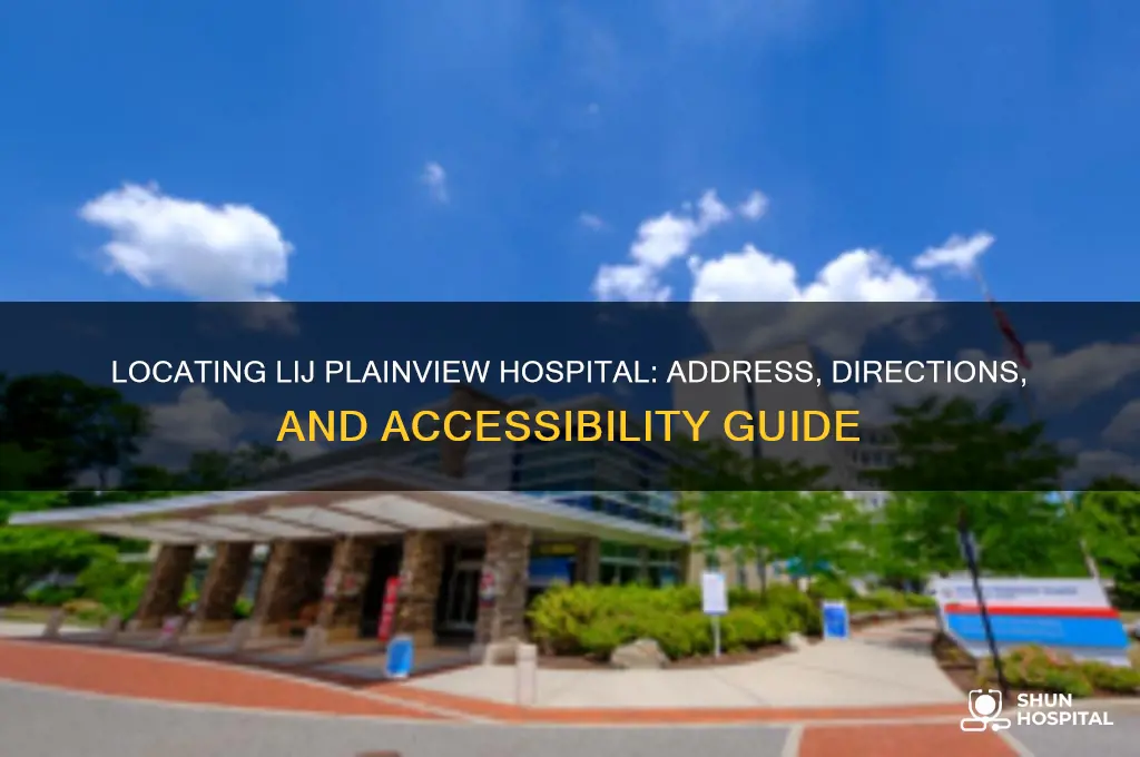 where is lij plainview hospital