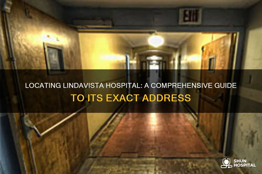 where is lindavista hospital