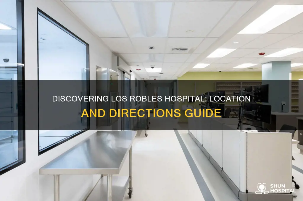 where is los robles hospital