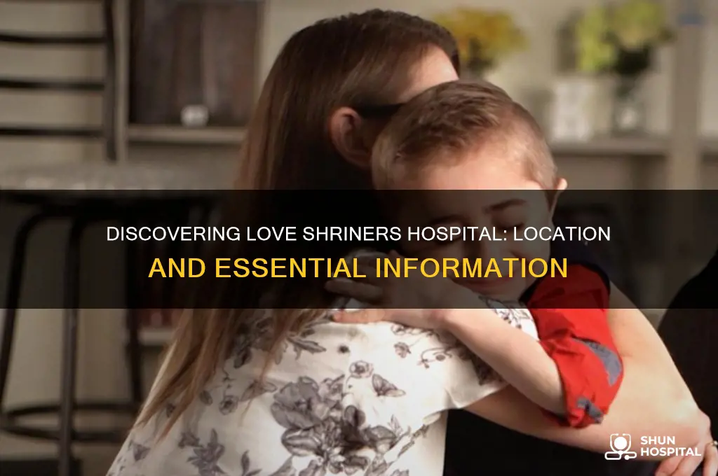 where is love shriners hospital