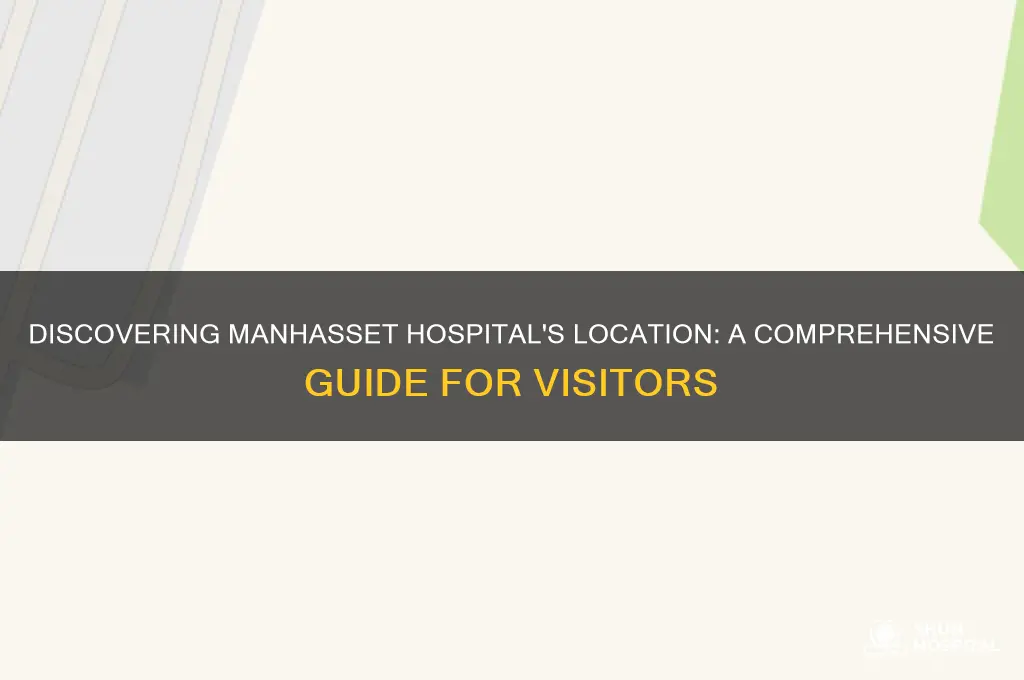 where is manhasset hospital