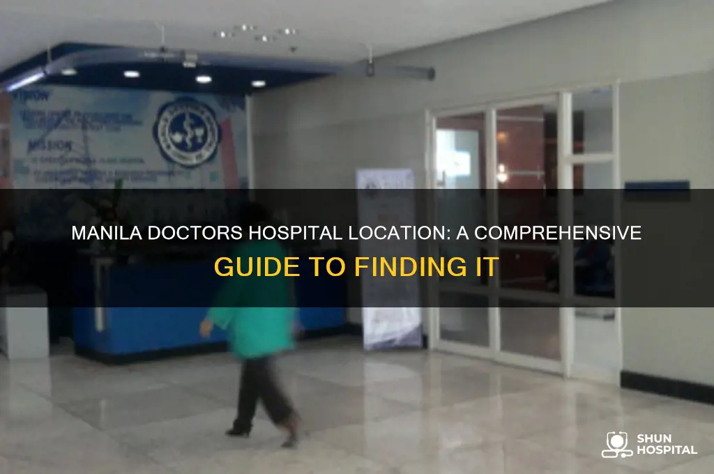 where is manila doctors hospital