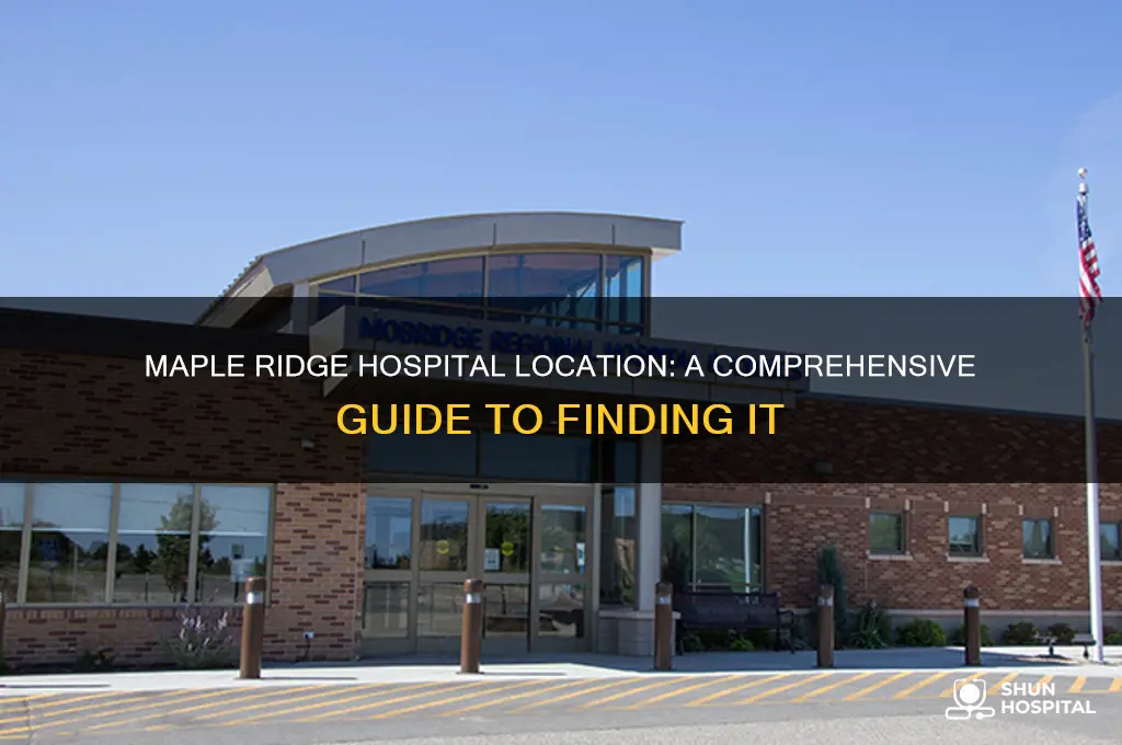 where is maple ridge hospital