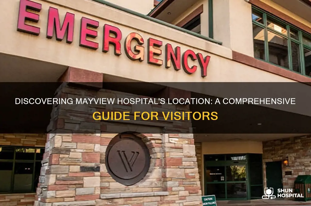where is mayview hospital