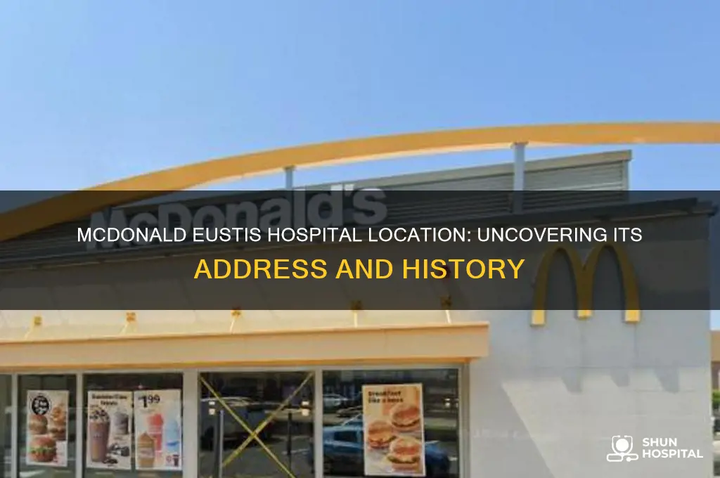 where is mcdonald eustis hospital