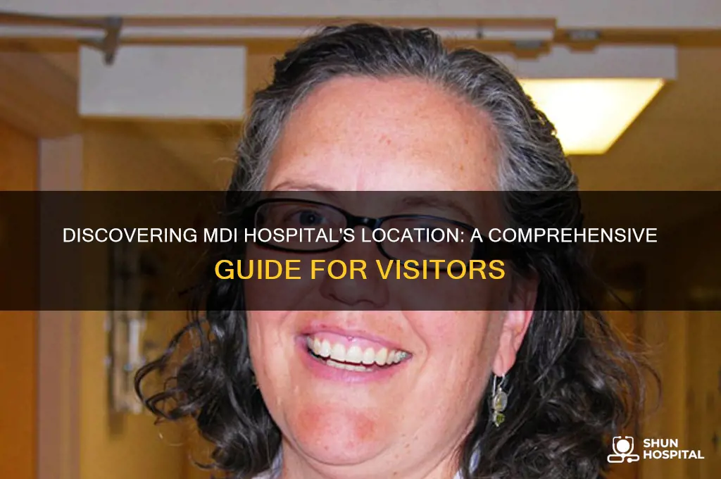 where is mdi hospital