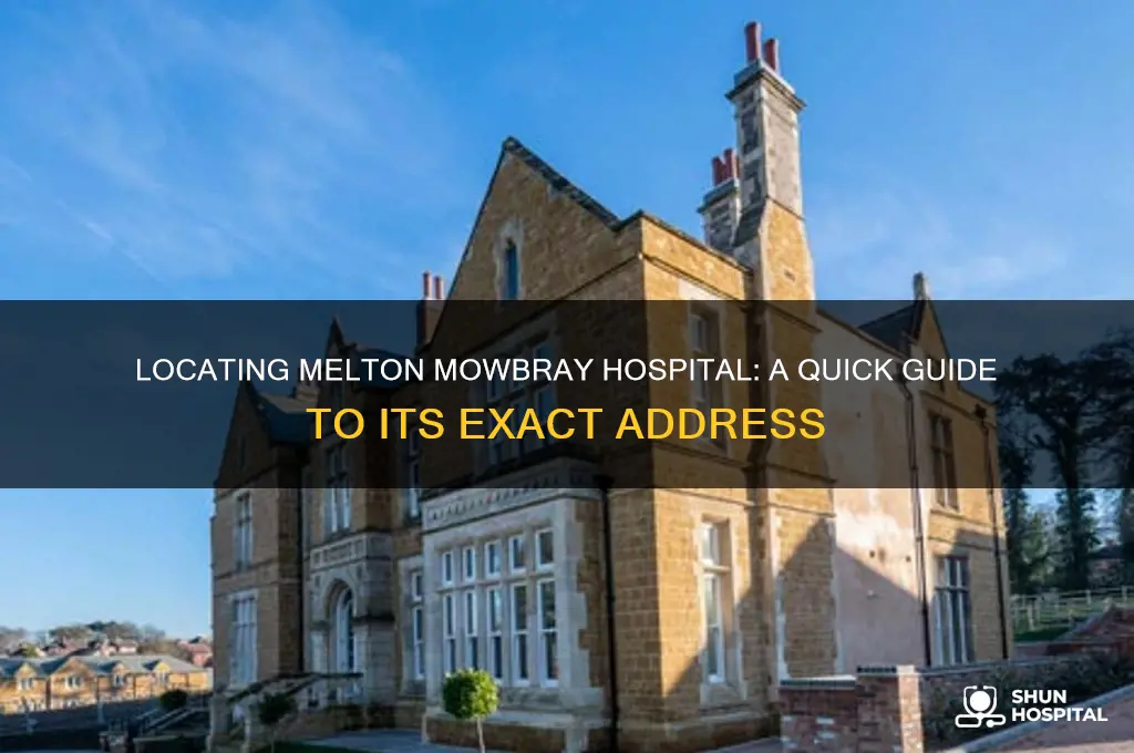 where is melton mowbray hospital