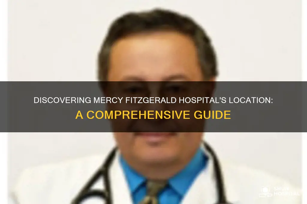 where is mercy fitzgerald hospital