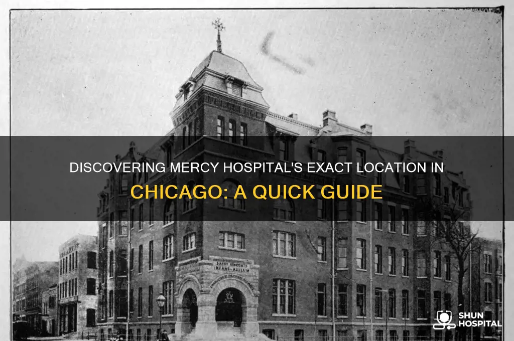 where is mercy hospital chicago