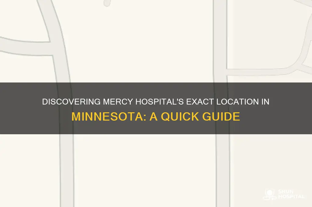 where is mercy hospital minnesota