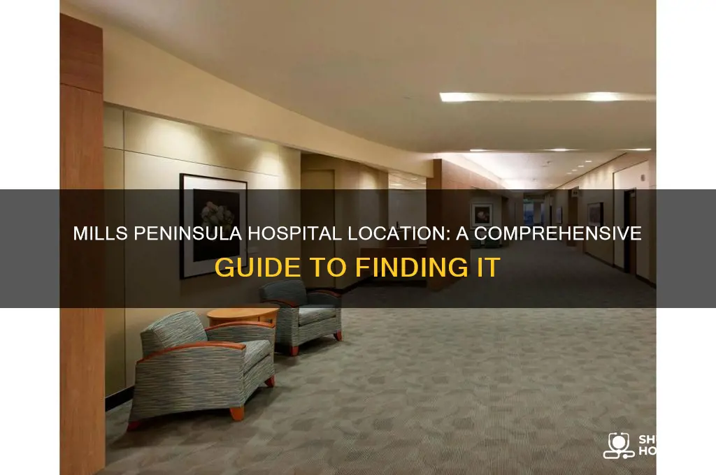 where is mills peninsula hospital