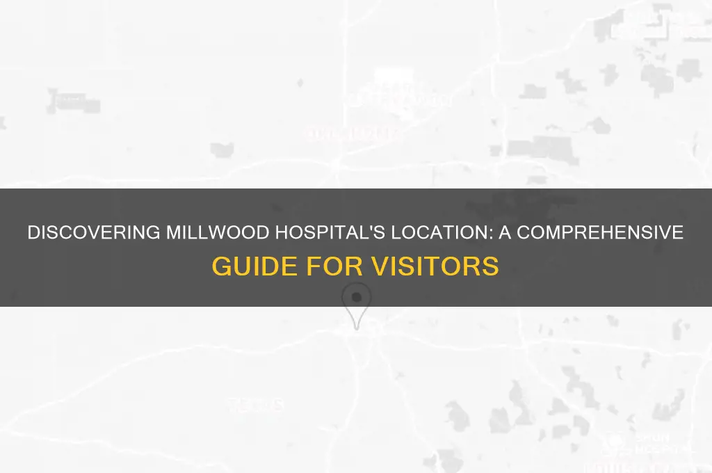 where is millwood hospital