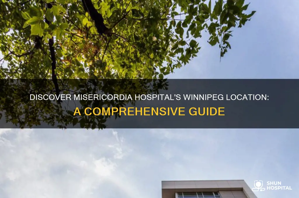 where is misericordia hospital winnipeg