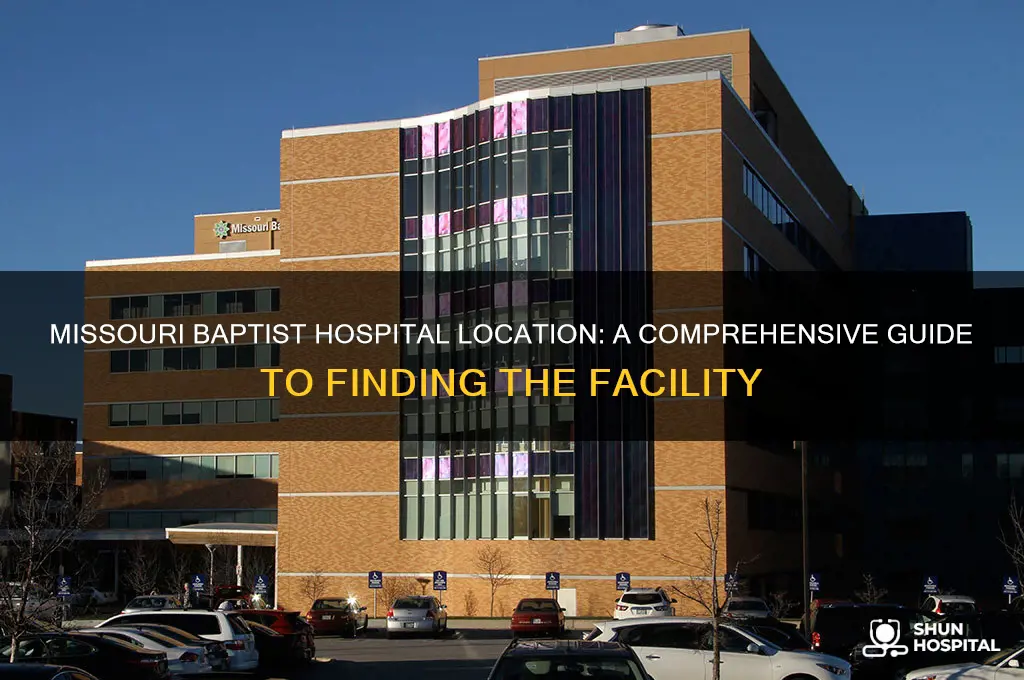 where is missouri baptist hospital