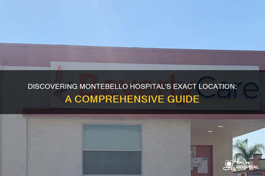 where is montebello hospital