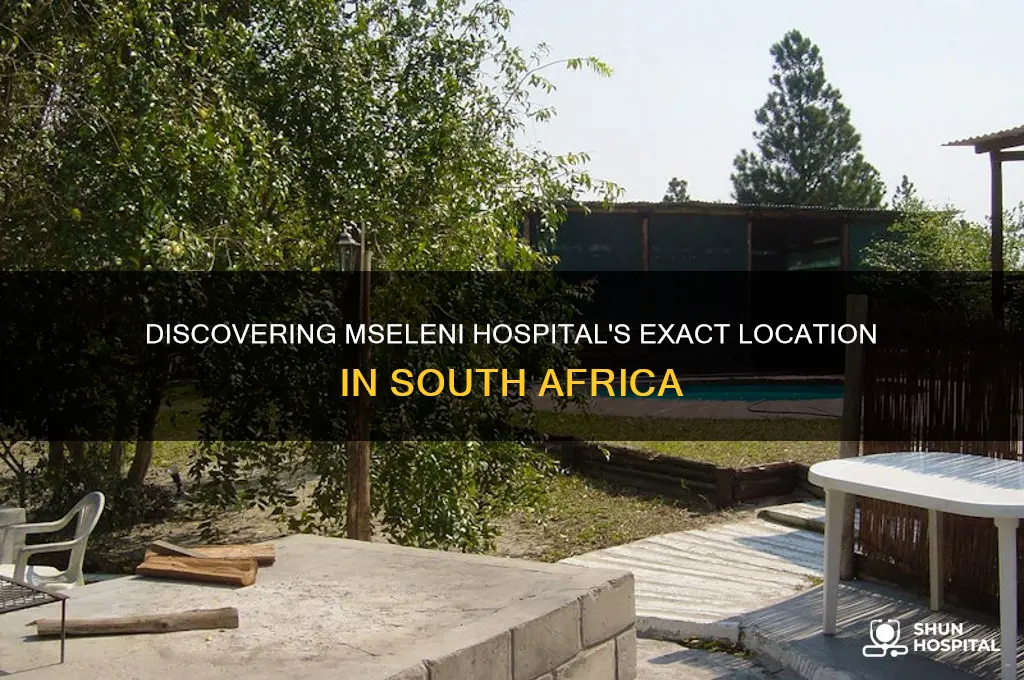 where is mseleni hospital located