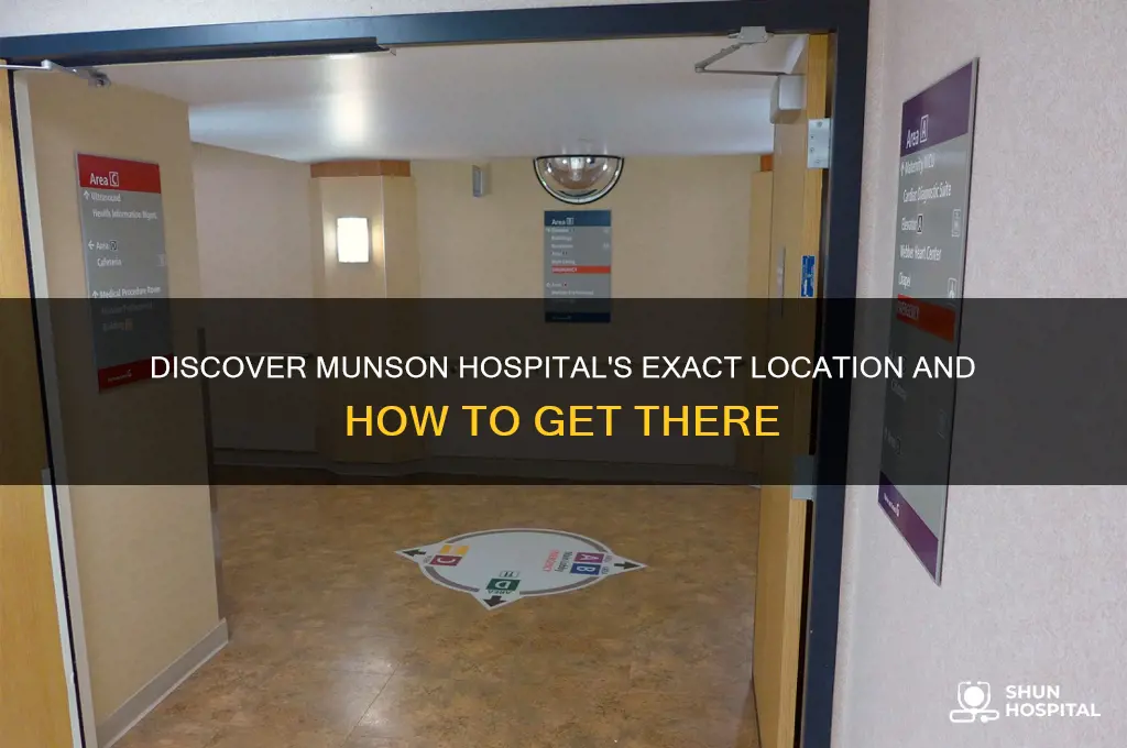 where is munson hospital located