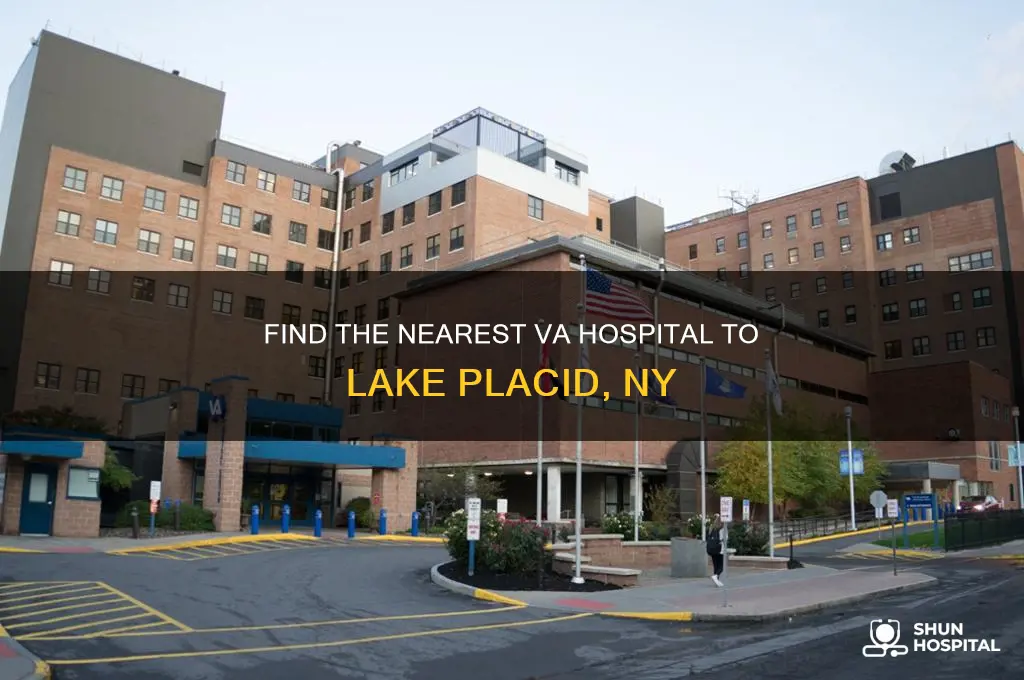 where is nearest va hospital in lake placid ny