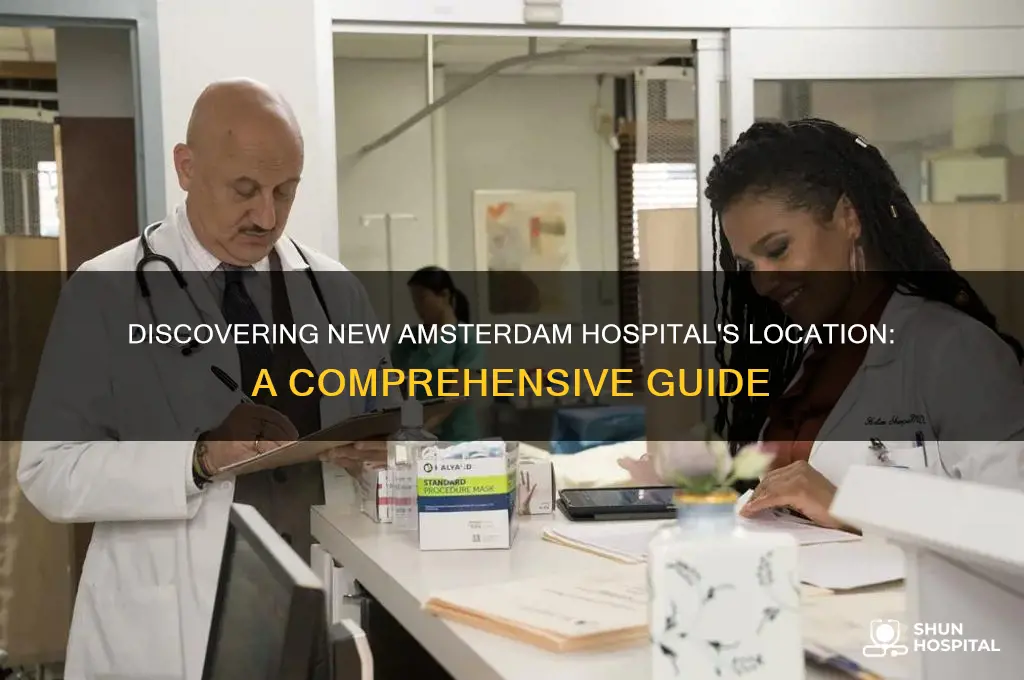 where is new amsterdam hospital