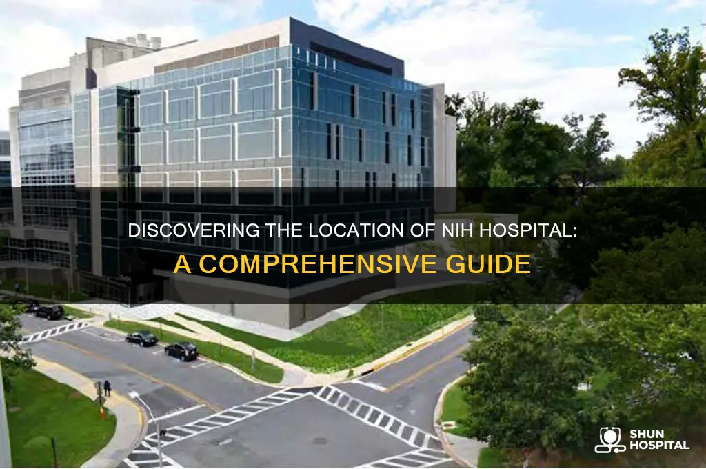 where is nih hospital