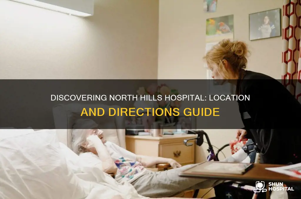 where is north hills hospital