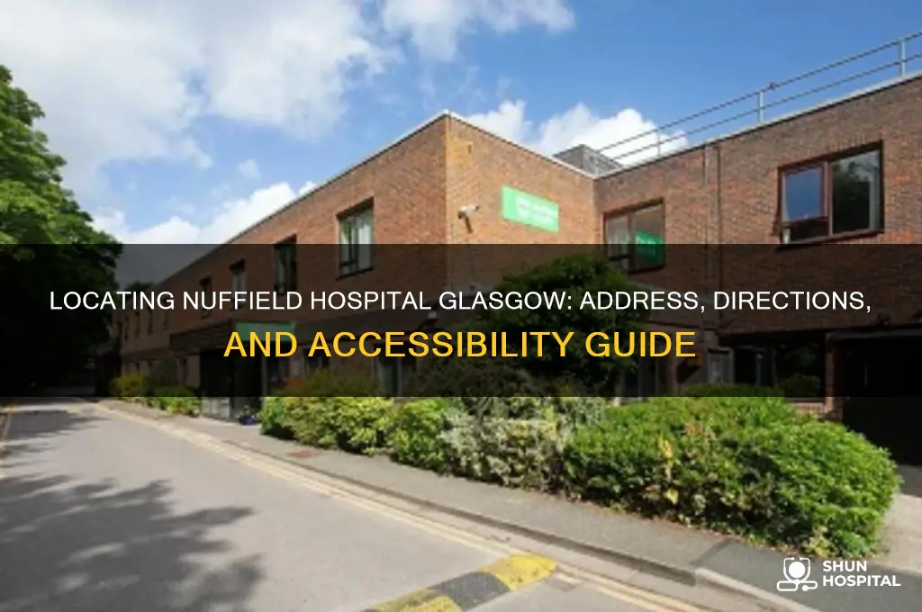 where is nuffield hospital glasgow
