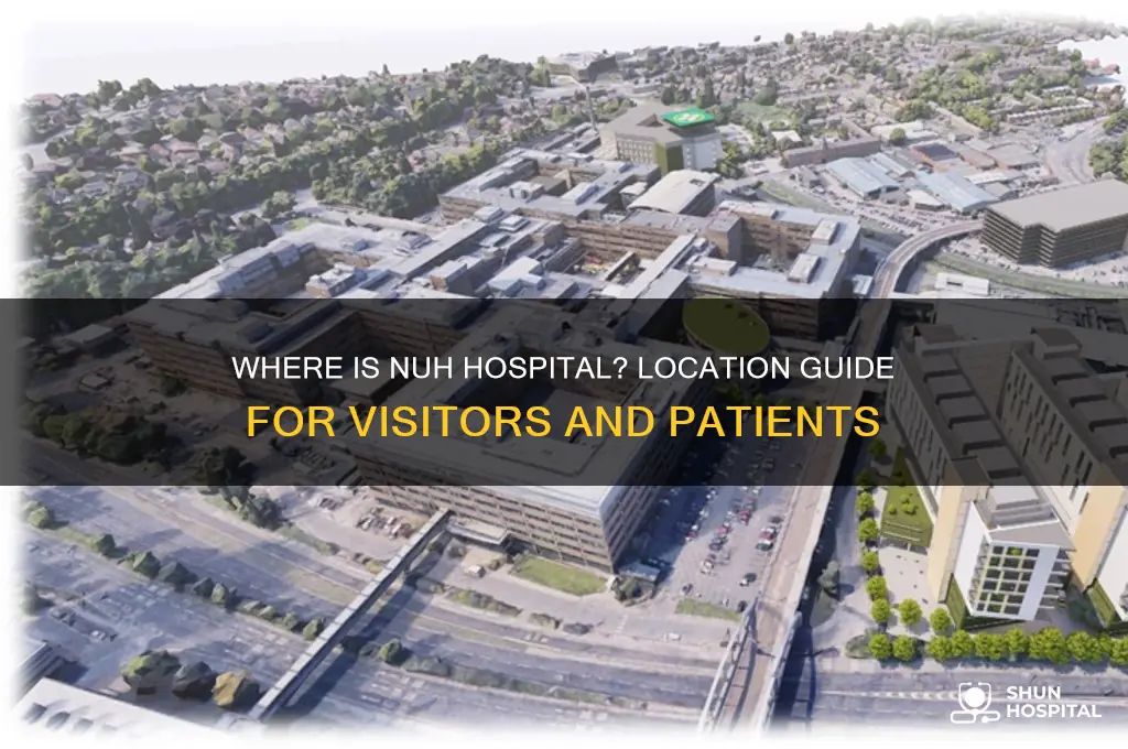 where is nuh hospital
