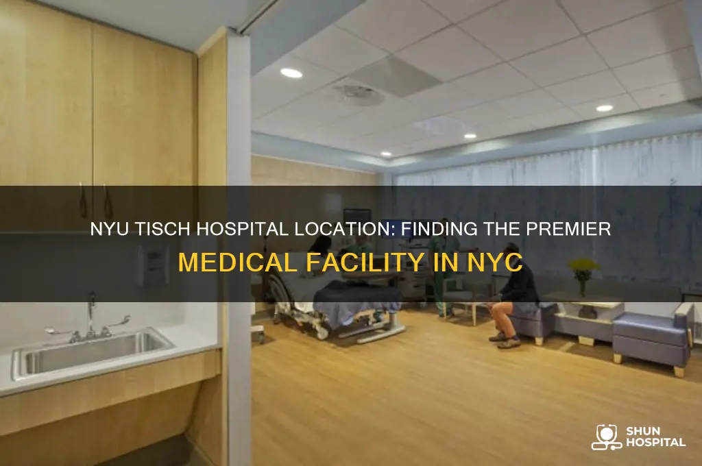where is nyu tisch hospital