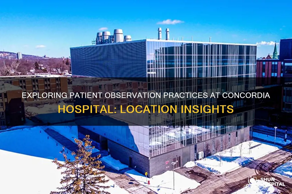 where is observation at the concordia hospital