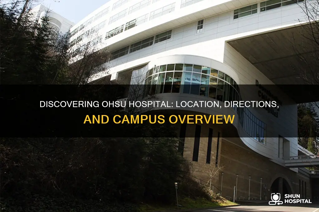 where is ohsu hospital
