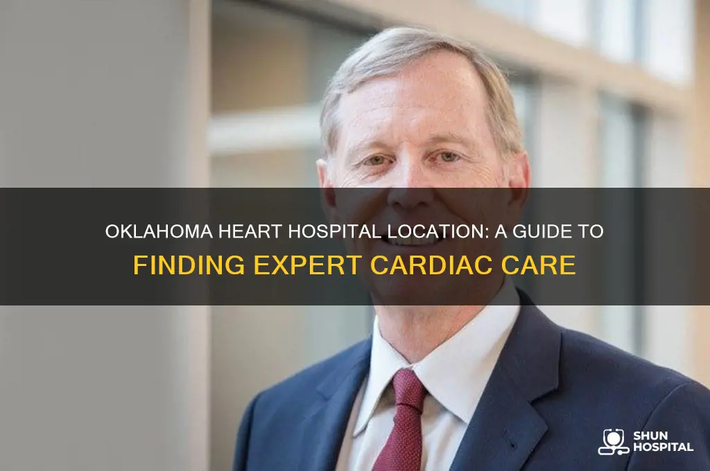 where is oklahoma heart hospital