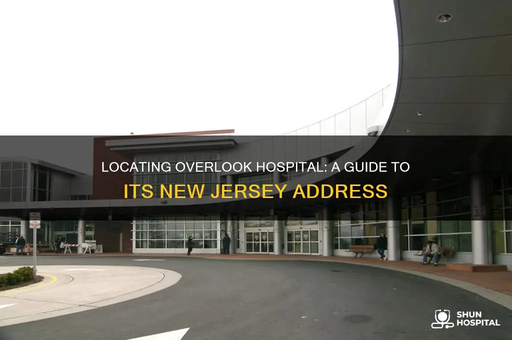 where is overlook hospital in new jersey