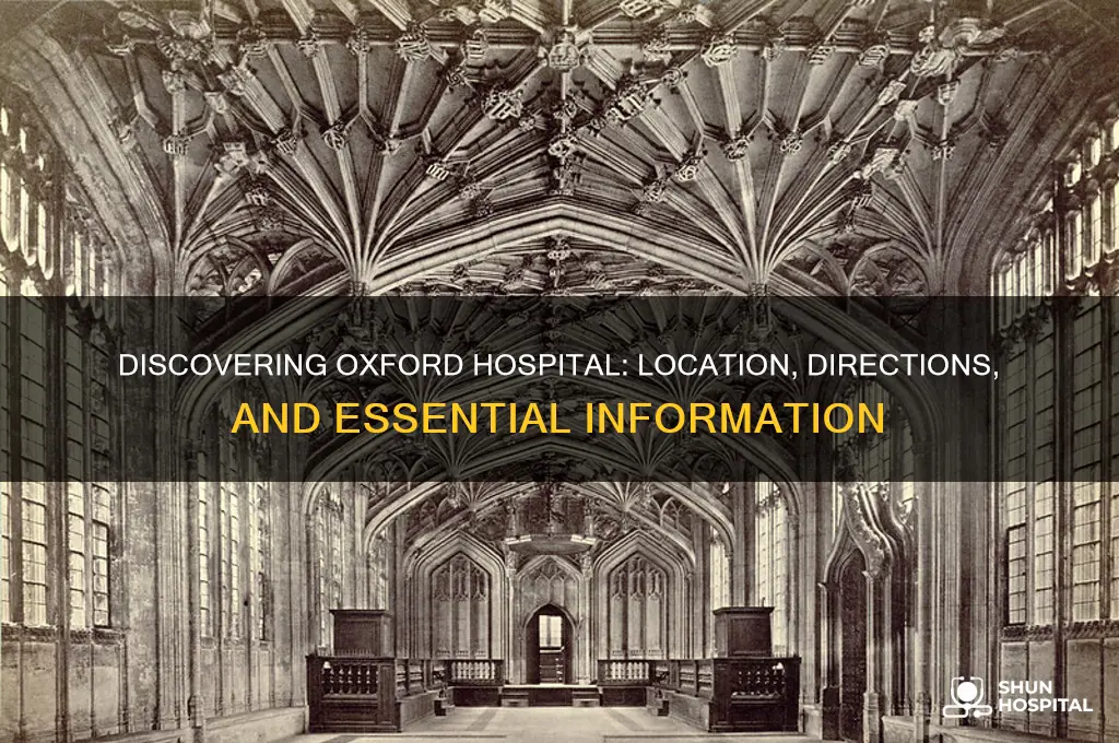 where is oxford hospital