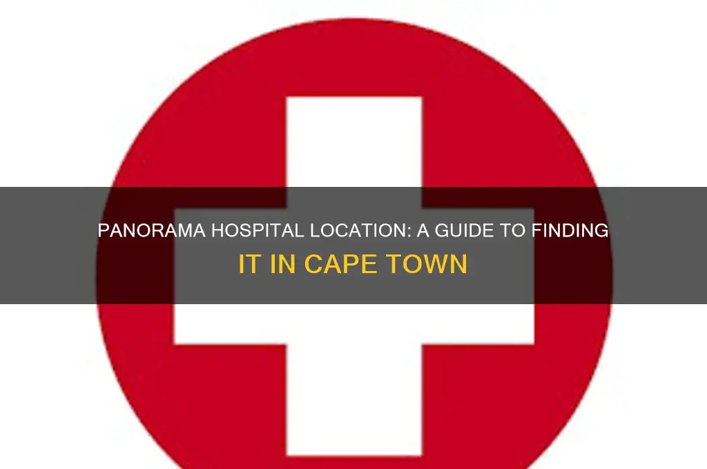 where is panorama hospital in cape town