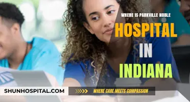 Parkville Noble Hospital Location: A Guide to Finding It in Indiana
