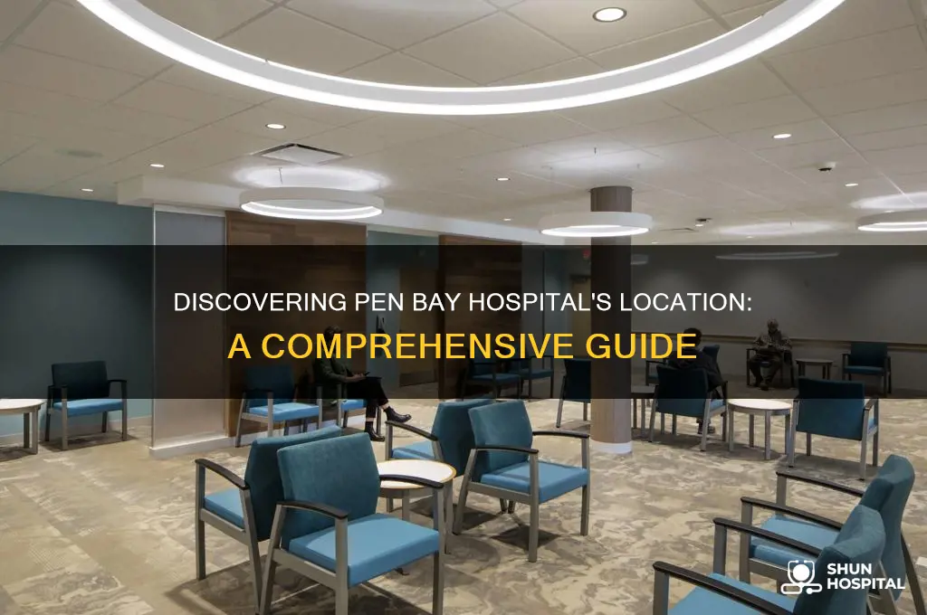 where is pen bay hospital