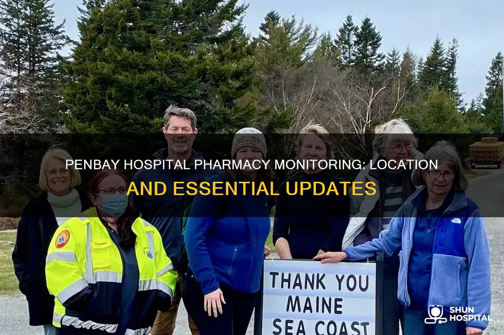 where is penbay hospitals pharmacy monig to