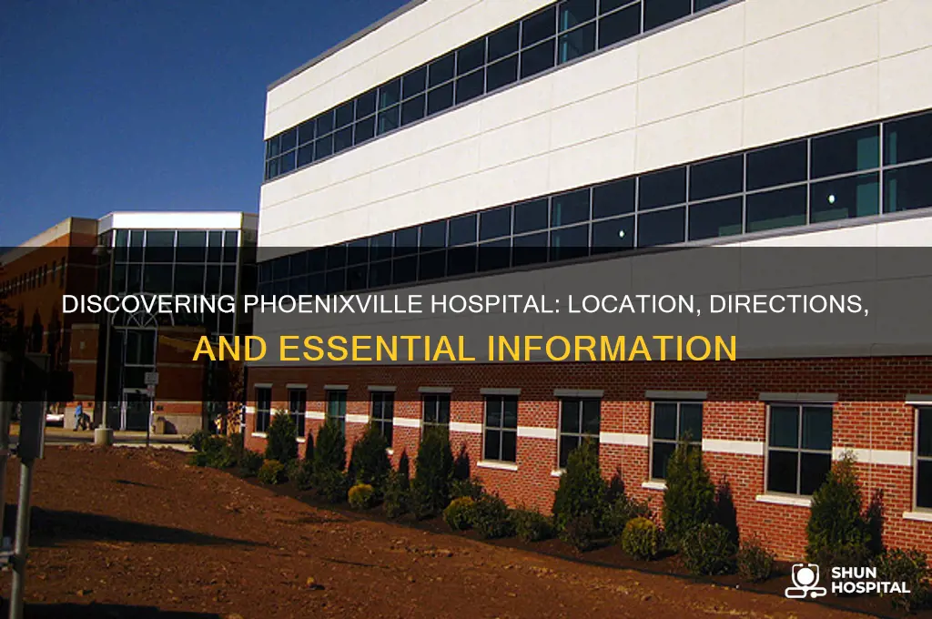 where is phoenixville hospital