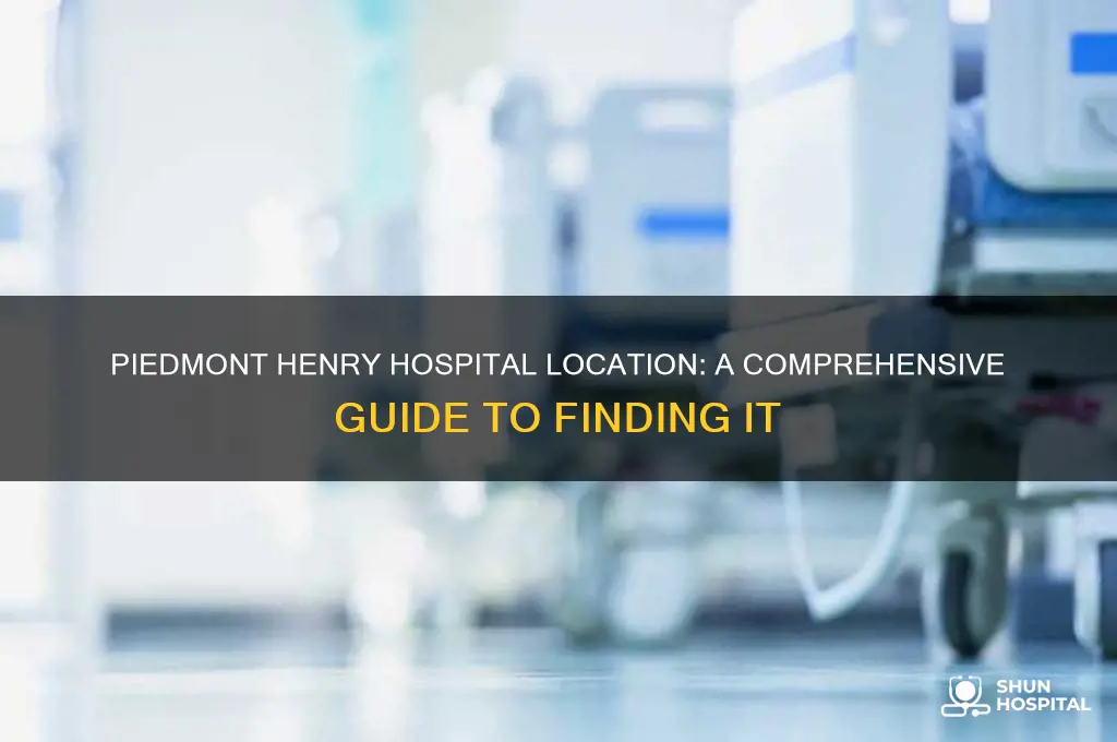 where is piedmont henry hospital