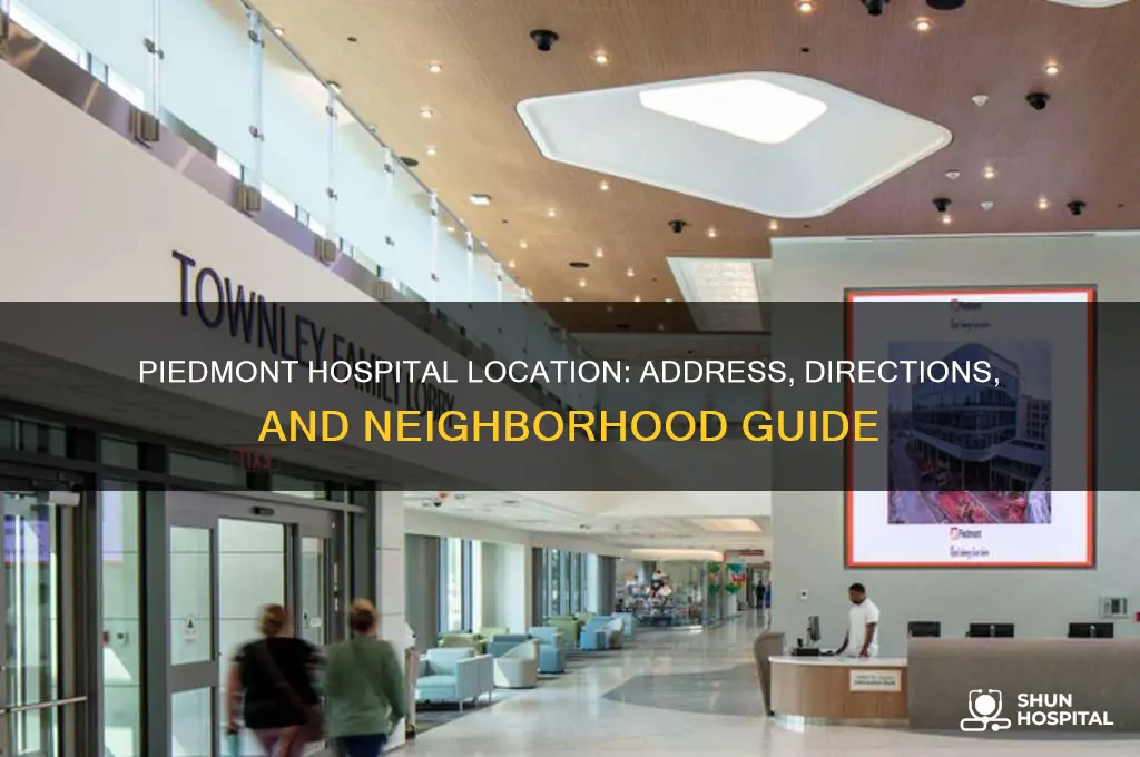 where is piedmont hospital located