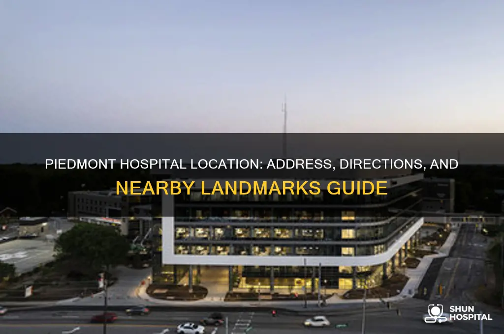 where is piedmont hospital