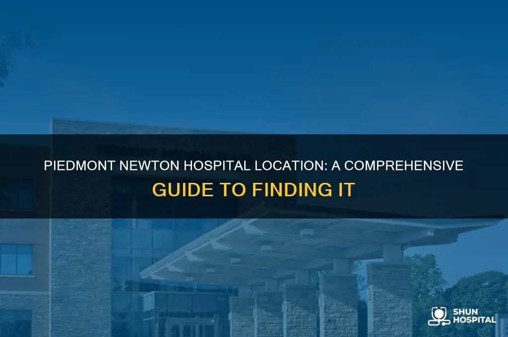 where is piedmont newton hospital