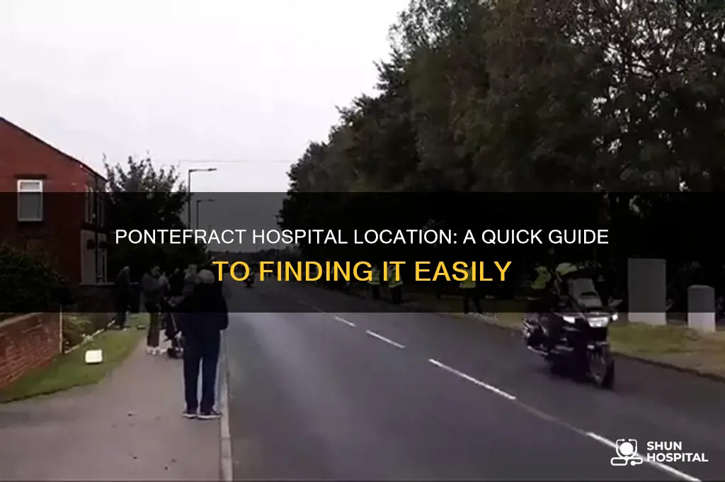 where is pontefract hospital
