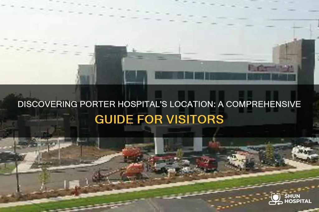 where is porter hospital