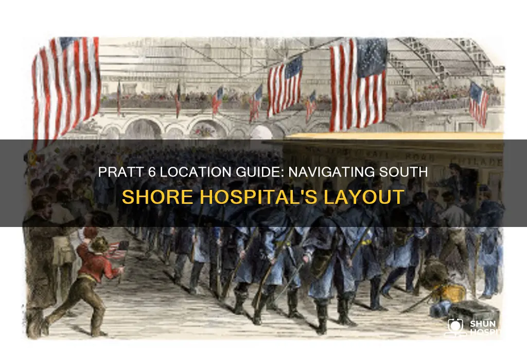 where is pratt 6 in southshore hospital