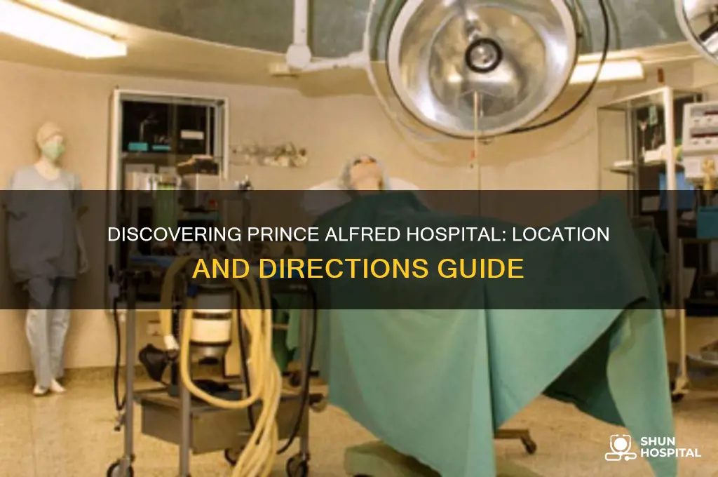 where is prince alfred hospital
