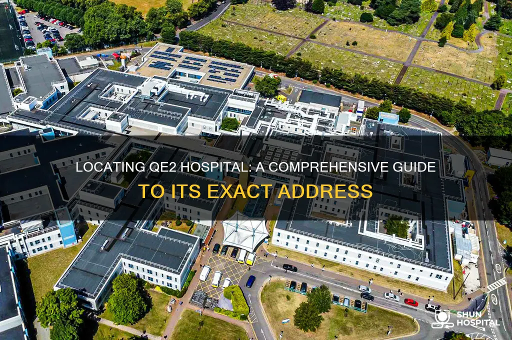 where is qe2 hospital