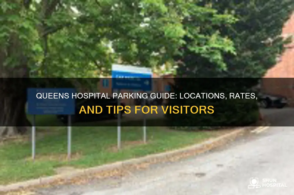 where is queens hospital parking