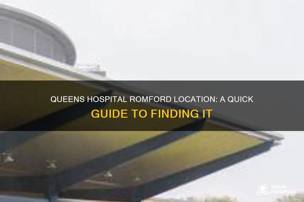where is queens hospital romford