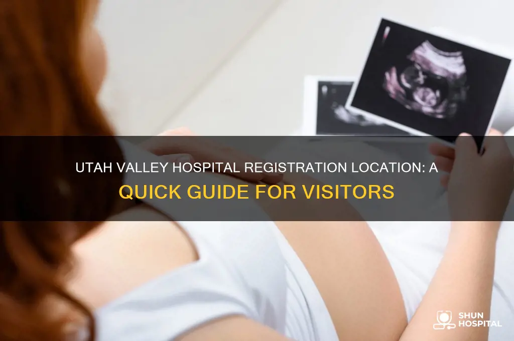 where is registration in utah valley hospital